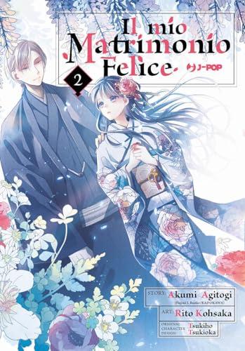 Il mio matrimonio felice (Vol. 2)