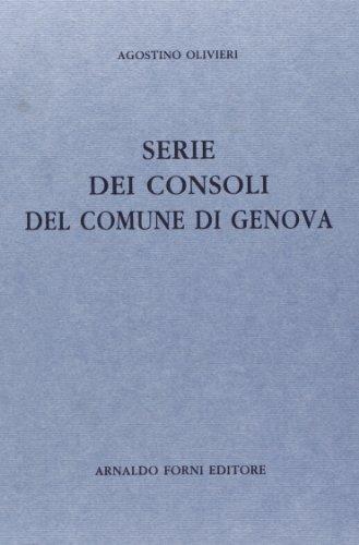 Consoli del comune di Genova (rist. anast. Genova, 1861)