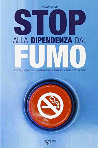 Stop alla dipendenza dal fumo