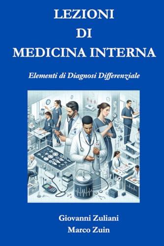 Lezioni di Medicina Interna: Elementi di Diagnosi Differenziale