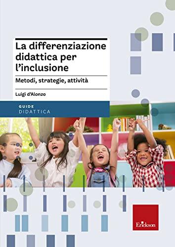 Libro di Pedagogia Speciale: Inclusione scolastica e sociale
