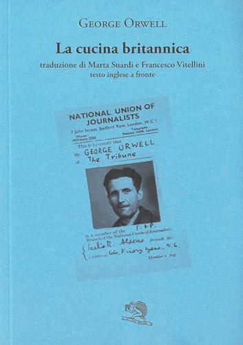 La cucina britannica. Testo inglese a fronte