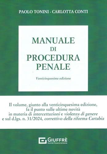 Manuale di Procedura Penale - Edizione Giuffrè