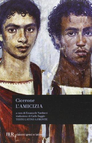 L'Amicizia di Cicerone - Edizione BUR