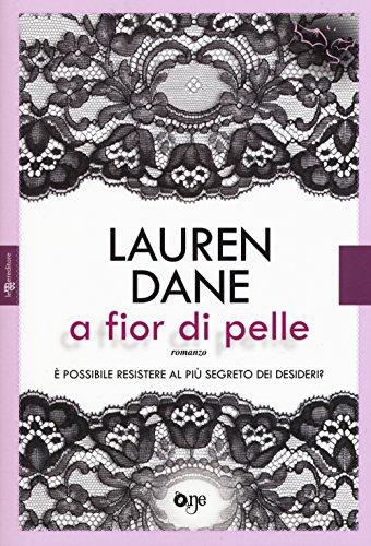 A fior di pelle di Lauren Dane