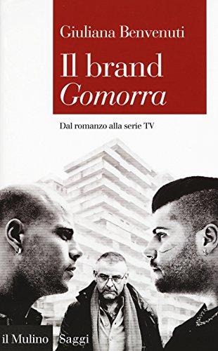 Il brand Gomorra dal romanzo alla serie TV