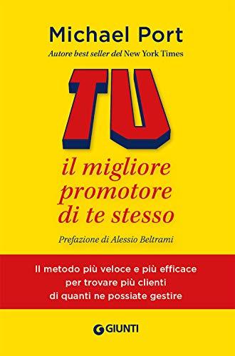 Tu: il migliore promotore di te stesso