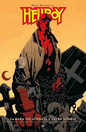 La bara incatenata e altre storie. Hellboy