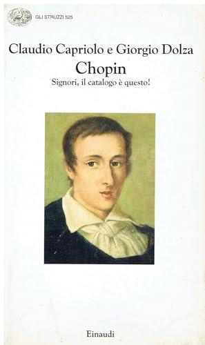 Chopin: Signori, Il Catalogo E Questo!