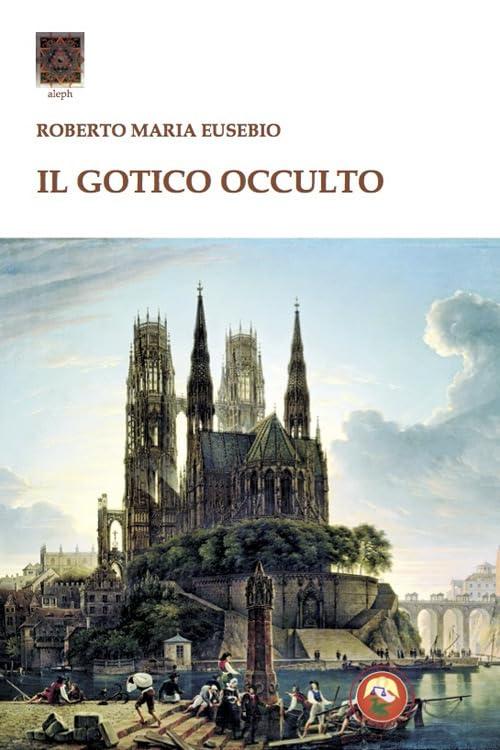 Il Gotico Occulto
