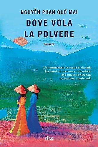 Dove vola la polvere