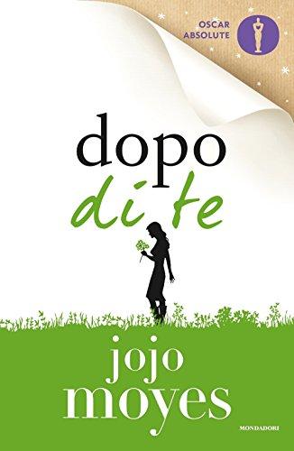 Dopo di te (Italian Edition)