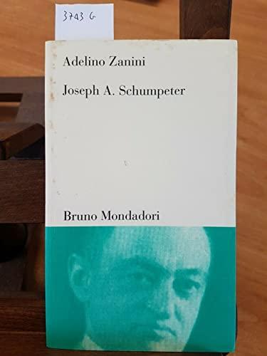 Joseph A. Schumpeter. Teoria dello sviluppo e capitalismo