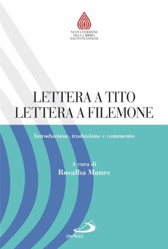 Lettera a Tito. Lettera a Filemone. Introduzione, traduzione e commento