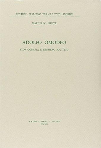 Adolfo Omodeo: Storiografia e pensiero politico