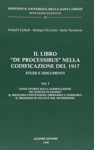 Il libro 'De processibus' nella codificazione del 1917: studi e documenti