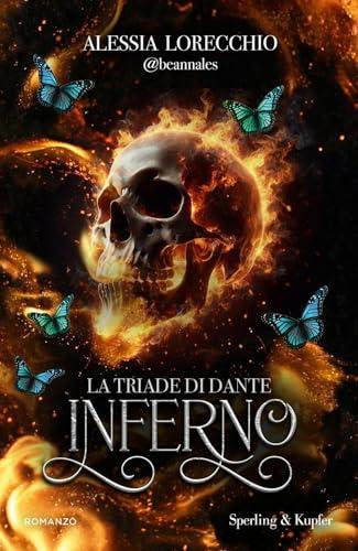 La triade di Dante. Inferno