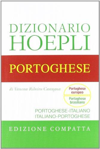 Dizionario di Portoghese. Portoghese-Italiano, Italiano-Portoghese. Ediz. Compatta