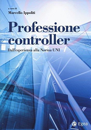 Professione controller. Dall’esperienza alla Norma UNI