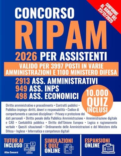 Concorso RIPAM 2026 per Assistenti: Manuale Unico con Teoria e 10.000 Quiz