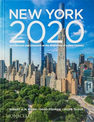 New York 2020: Architettura e Urbanistica all'Alba di un Nuovo Secolo