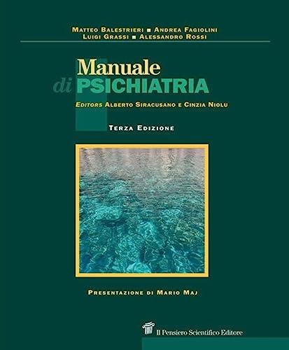 Manuale di psichiatria - Edizione aggiornata al DSM-5-TR
