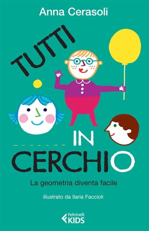 Tutti in cerchio la geometria diventa facile