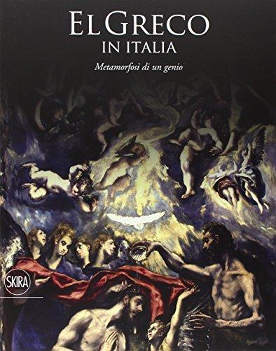 El Greco in Italia. Metamorfosi di un genio. catalogo della mostra (Treviso, 24 ottobre 2015-10 aprile 2016)