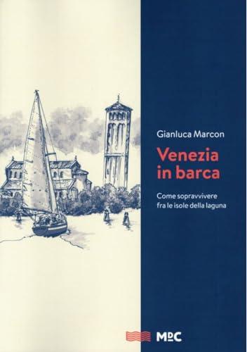 Venezia in barca