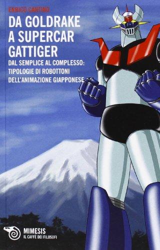 Da Goldrake a Supercar Gattiger: Tipologie di Robottoni nell'Animazione Giapponese