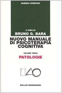 Nuovo manuale di psicoterapia cognitiva