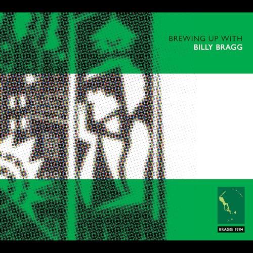 Brewing Up With Billy Bragg (Cd+Dvd)
