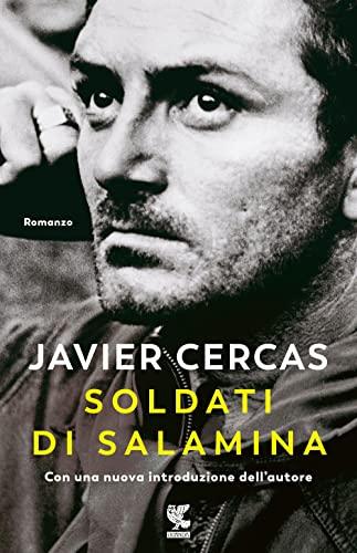 Soldati di Salamina - Javier Cercas - Guanda