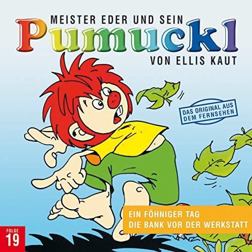 Pumuckl - Vol. 19: Ein Foehniger Tag / Die Bank V