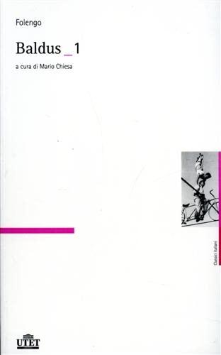 Baldus vol. 1-2. Testo latino a fronte