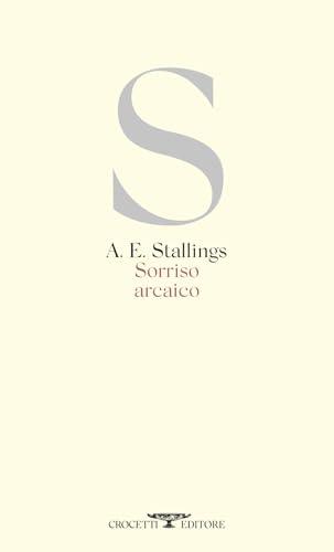 Sorriso arcaico. Testo inglese a fronte