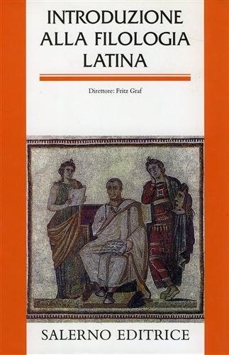 Introduzione alla filologia latina