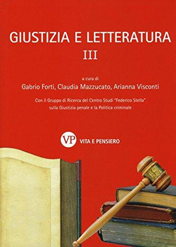 Giustizia e letteratura (Vol. 3)