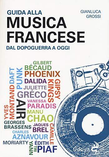 Guida alla musica francese dal dopoguerra a oggi