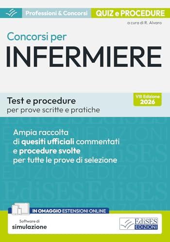 Concorsi per Infermiere: Test e Procedure per Prove Scritte e Pratiche con Software di Simulazione