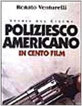 Poliziesco americano in 100 film