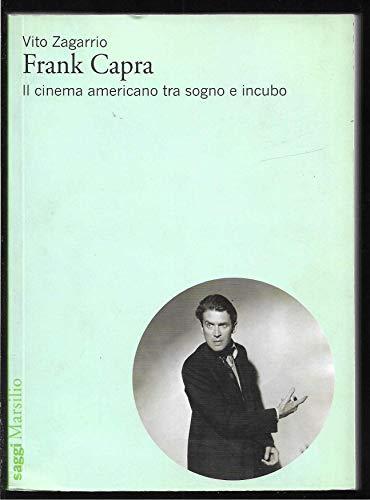 Frank Capra: Il Cinema Americano tra Sogno e Incubo