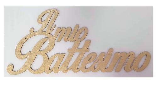 Scritta in legno 'Il mio battesimo' da appendere, decorazione per eventi, scegli tra molti colori - ideale per allestimenti di Battesimi