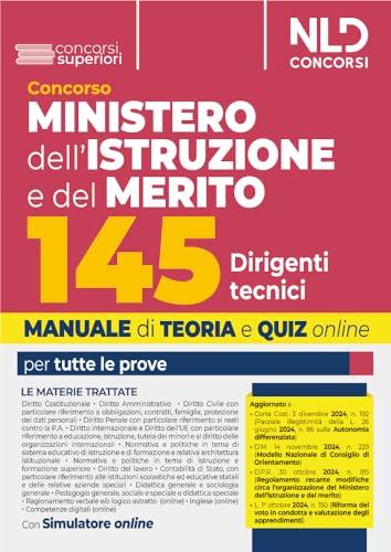 Concorso 145 Ispettori Tecnici Ministero dell'Istruzione e del Merito. Manuale + quiz per la prova preselettiva, scritta e orale