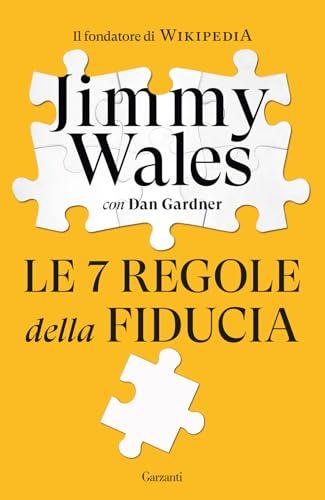 Le 7 Regole della Fiducia: Guida per Costruire Relazioni Solide e Durature