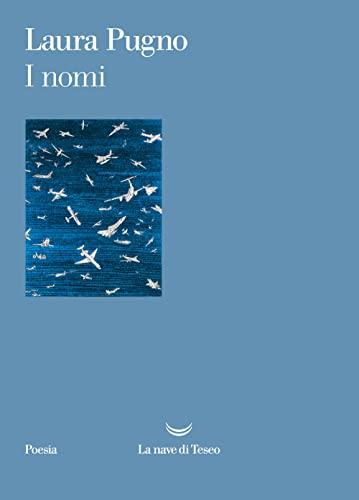 I Nomi - Laura Pugno