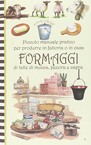 Piccolo manuale pratico formaggio