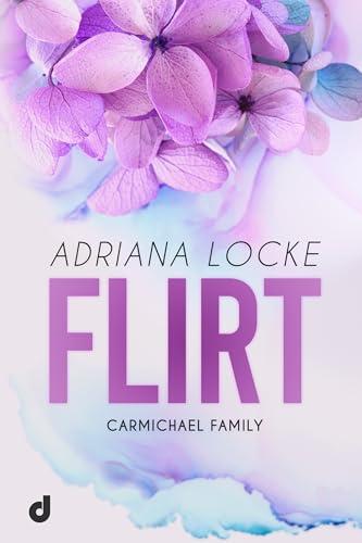 Flirt (Carmichael Family Vol. 1) - Romanzo di Leona Sure