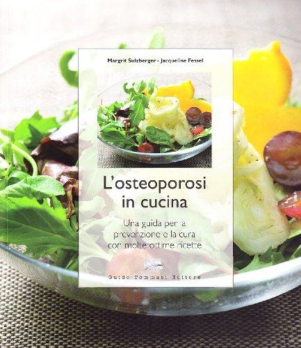 L'osteoporosi in cucina