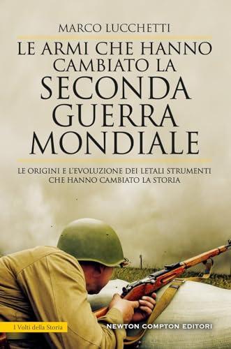 Le armi che hanno cambiato la seconda guerra mondiale